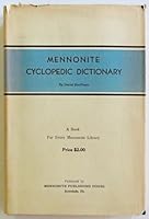 MENNONITE CYCLOPEDIC DICTIONARY: Doctrines, History . Literature . of the Mennonite Church, especially in America. B000GTEKRY Book Cover