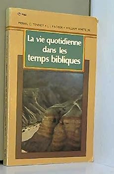 Paperback Vie quotidienne dans les temps bibliques Book