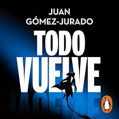 Page de couverture de Todo vuelve [Everything Comes Back]