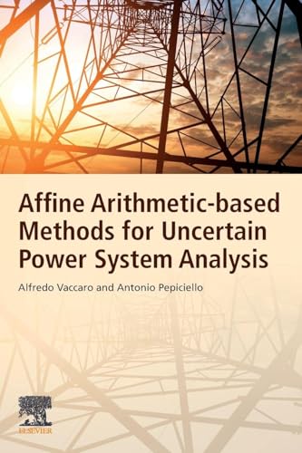 Affine Arithmetic-Based Methods for Uncertain Power System Analysis view 2