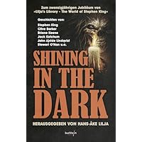 SHINING IN THE DARK