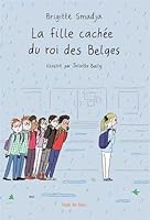 La fille cachée du roi des belges T01 2211235417 Book Cover