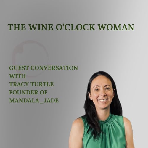 Episode 23 | Guest Conversation: Navigating Alcohol and Neurodiversity with Tracy Turtle
