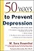 50 Ways to Fight Depression Without Drugs