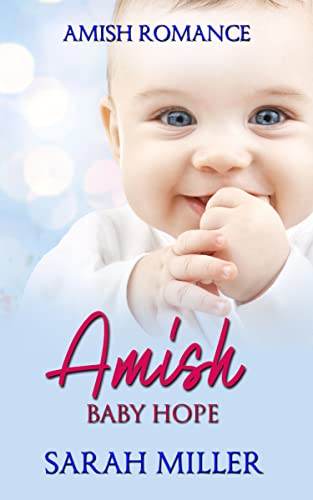 Amish Baby Hope (Amish Family And Faith Book 5) #TOP18