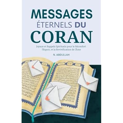 Messages &Eacute;ternels du Coran