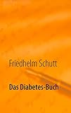  Das Diabetes-Buch: Diabetes verstehen und damit leben