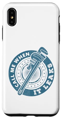 面白い配管工場のユーモアの修理が漏れているときに電話してください スマホケース iPhone XS Max 用