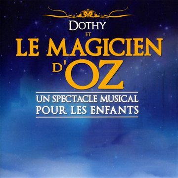 Dothy Et Le Magicien D'Oz [Audio CD]