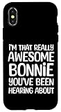 Je suis vraiment génial Bonnie dont vous avez entendu parler. Design amusant de prénom Bonnie pour les filles nommées Bonnie et les femmes nommées Bonnie. Parfait pour un anniversaire ou Noël ou tout simplement pour rire avec sarcasme.