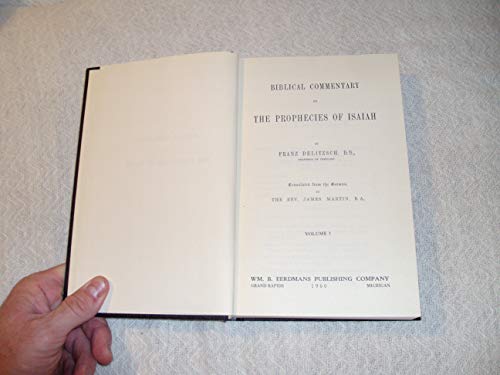 Biblical Commentary on the Prophecies of Isaiah... 0802823076 Book Cover
