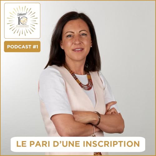 🎙️ Épisode 1 – Le pari d’une inscription