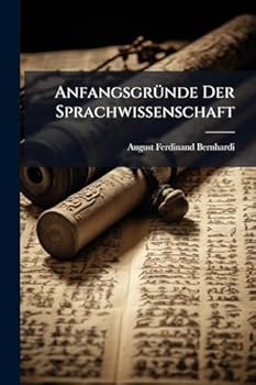 Paperback AnfangsgrÃ1/4nde Der Sprachwissenschaft [German] Book