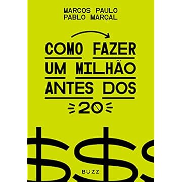 Capa do livro Como fazer um milhão antes dos 20