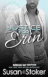Justice for Erin (Badge of Honor: Texas Heroes) (Volume 9)