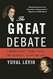 Image de The Great Debate: Edmund Burke, Thomas Paine, and the Birth of Right and Left