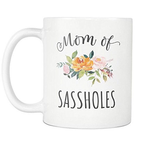 Mom of Sassholes Mug, Funny Mom Mug, My Kids Are Sassholes, Mom of Sassholes, Sass-hole Coffee Mug, Mom of Sass-holes, Funny Gift for Mom