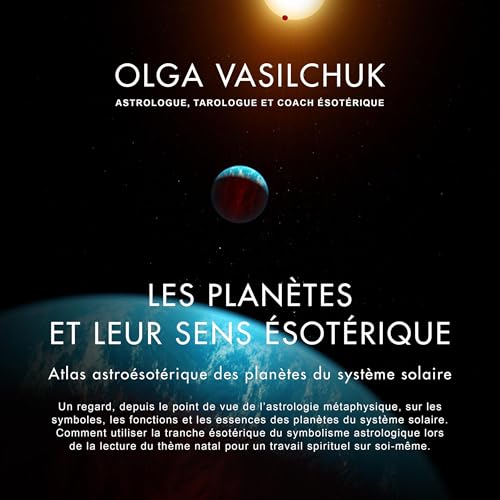 Les planètes et leur sens ésotérique Audiolivro Por Olga Vasilchuk capa