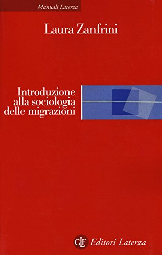Introduzione alla sociologia delle migrazion