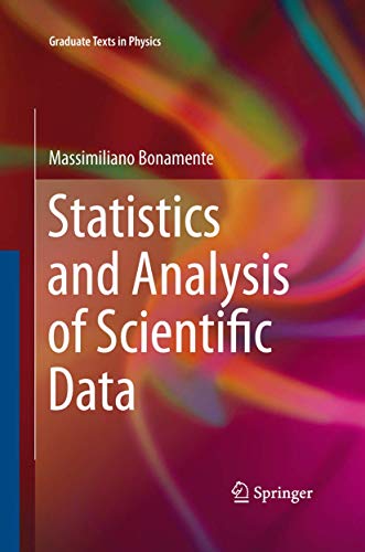 Statistics and Analysis of Scientific Data (Graduate Texts in Physics)