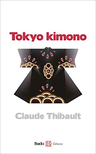 Télécharger Tokyo Kimono (ARTICLES SANS C) Livre eBook France