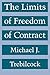 The Limits of Freedom of Contract