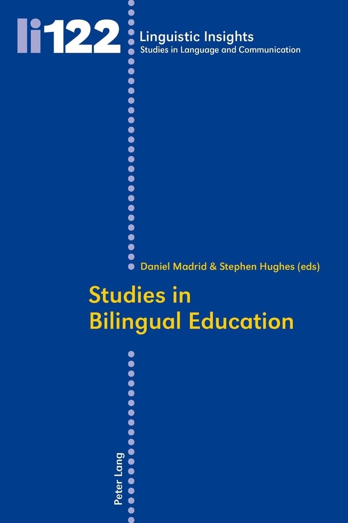 Studies in Bilingual Education: 122 (Linguistic Insights: Studies in Language and Communication)