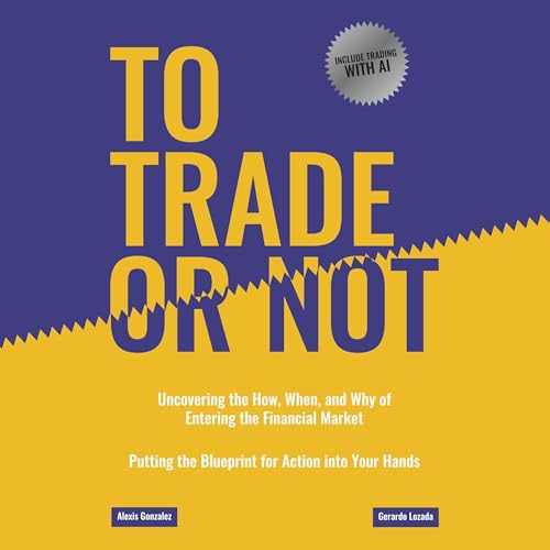 To Trade or Not by A. Gonzalez, G. Lozada episode artwork