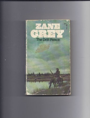 The Drift Fence 0671779834 Book Cover