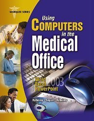 Using Computers in the Medical Office: Microsoft Word