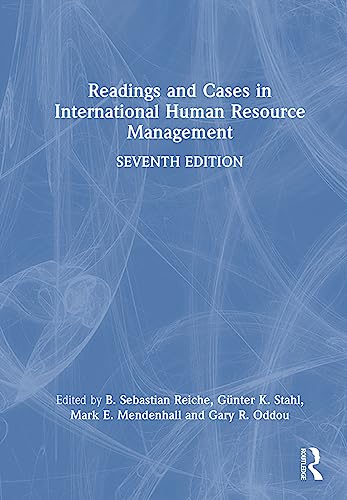 Readings and Cases in International Human Resource Management