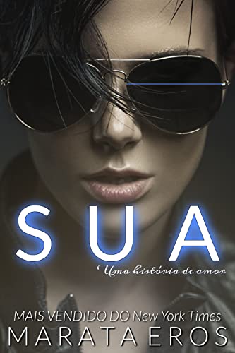 Sua: Uma história de amor