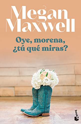 Oye, Morena, Tú Qué Miras? Biblioteca Megan Maxwell Oye, Morena, Tú Qué Miras? Biblioteca Megan Maxwell