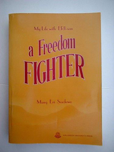 A freedom fighter: My life with Eri-san