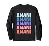 Divertido regalo nombre Anani personalizado primer nombre Manga Larga