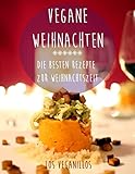 Vegane Weihnachten (German Edition)