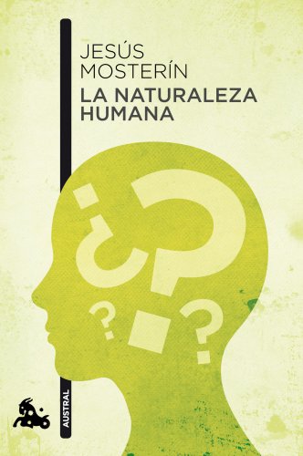 La naturaleza humana (Humanidades) La naturaleza humana (Humanidades)