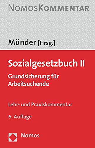 Sozialgesetzbuch II: Grundsicherung Fur Arbeitsuchende (German Edition)