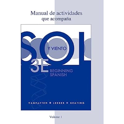 Workbook/Lab Manual (Manual de Actividades) Volume 1 for Sol Y Viento