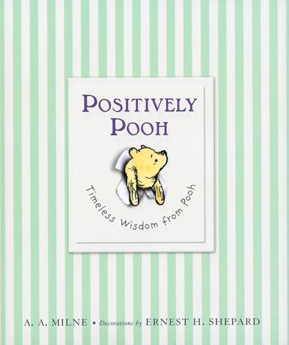 Image of Positively Pooh: Timeless Wisdom from Pooh (Winnie-the-Pooh)