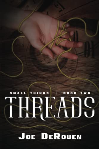 Threads: Small Things 2 view 2
