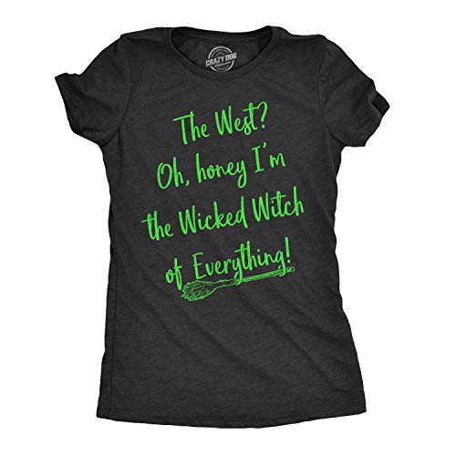 Womens Im The Wicked Witch of Everything T Shirt Funny Halloween Tee for Ladies Funny T Shirts Halloween Tops for Women Cool Movie Top Womens Novelty Tees Black L