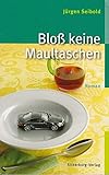 Cover zum Buch Bloß keine Maultaschen