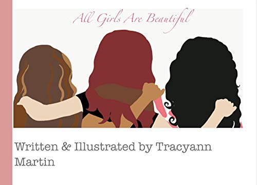 All Girls Are Beautiful