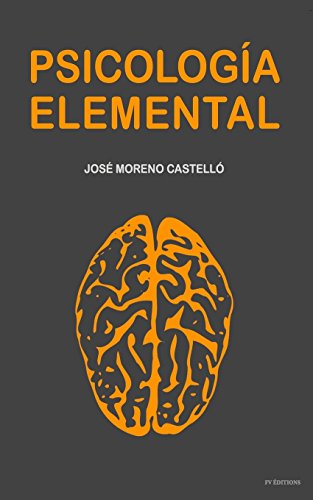 Psicología Elemental (Spanish Edition)