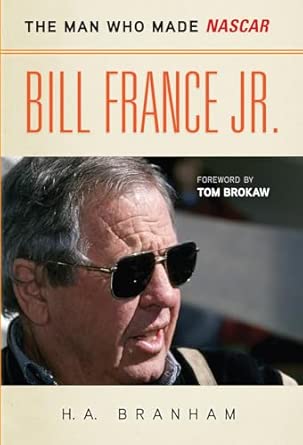 Bill France Jr.: The Man Who Made NASCAR-Wow! eBook