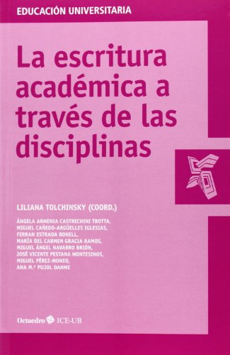 Portada de La escritura académica a través de las disciplinas