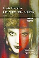 Ces spectres agités 2892610958 Book Cover