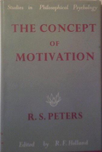 Concept of Motivation (Studies in Philosophy Ps... 071003833X Book Cover