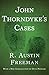 John Thorndyke's Cases (The Dr. Thorndyke Mysteries Book 2)